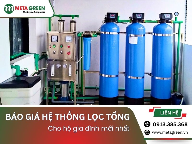 Báo giá hệ thống lọc cho các hộ gia đình
